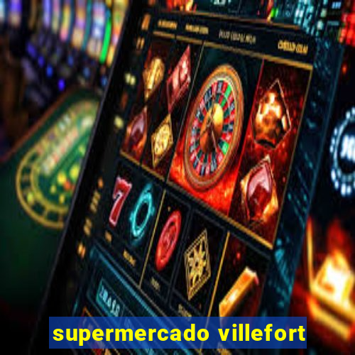 supermercado villefort